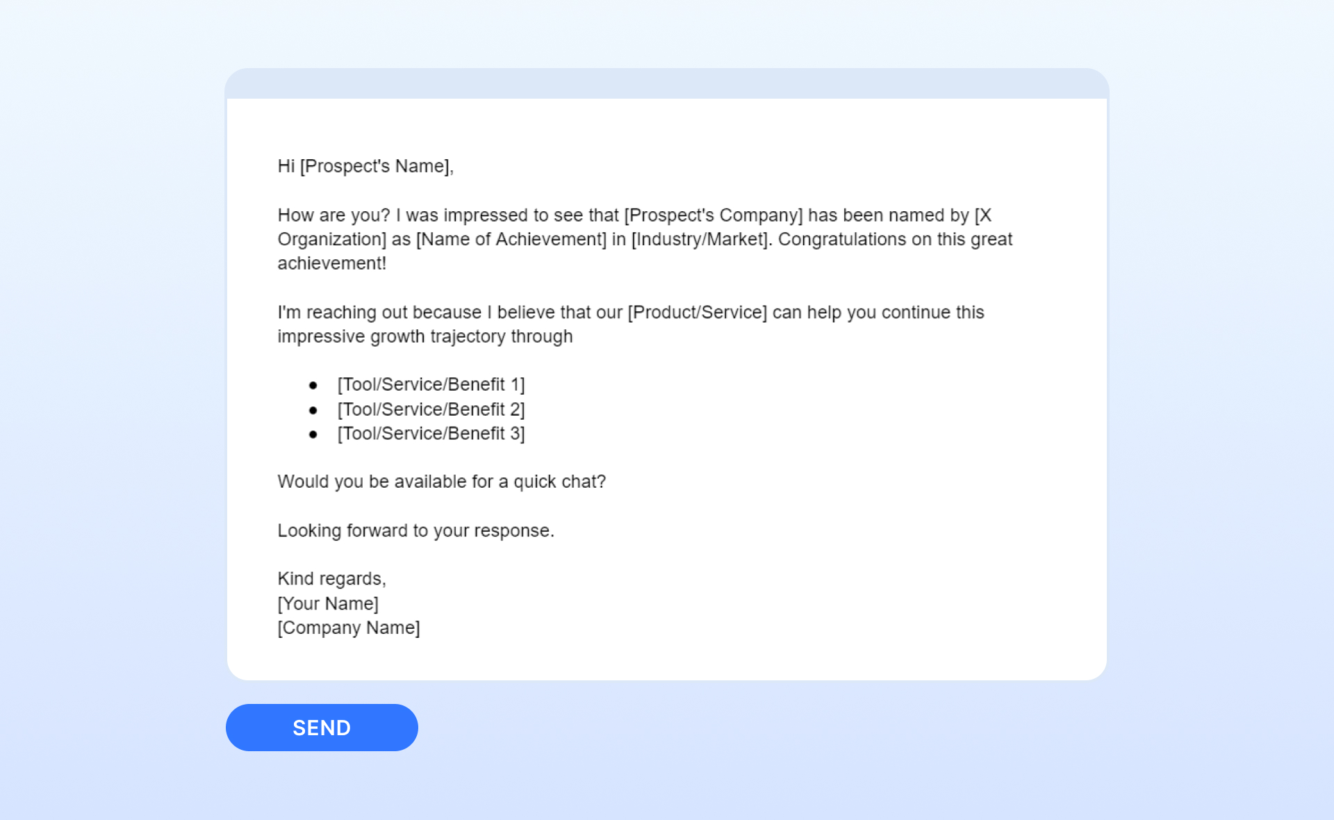 Compliments-based cold email template showing personalized praise that builds rapport before the pitch